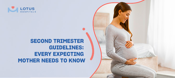 Second Trimester Guidelines: Every Expecting Mother Needs to Know